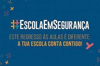 Manter a Escola em Segurança com o envolvimento de todos
