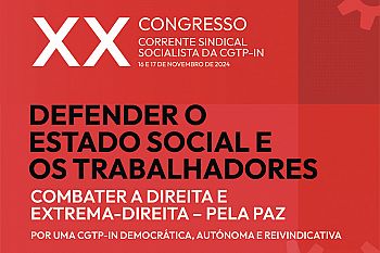 Sindicalistas Socialistas da CGTP-IN em Congresso