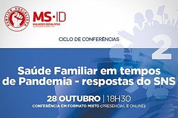 Ministra da Saúde nas novas conferências temáticas das Mulheres Socialistas