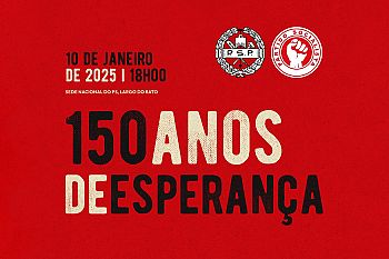 150 anos da fundação do primeiro Partido Socialista Português
