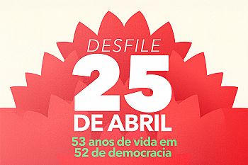 Secretário-Geral do PS convida à participação no desfile do 25 de Abril